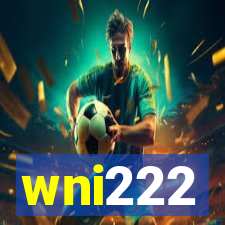 wni222