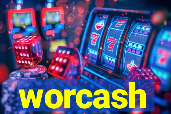 worcash
