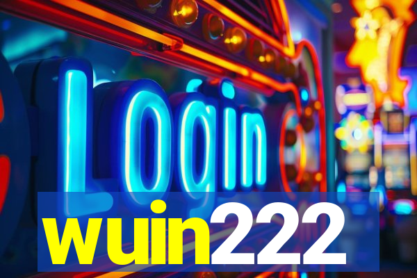 wuin222