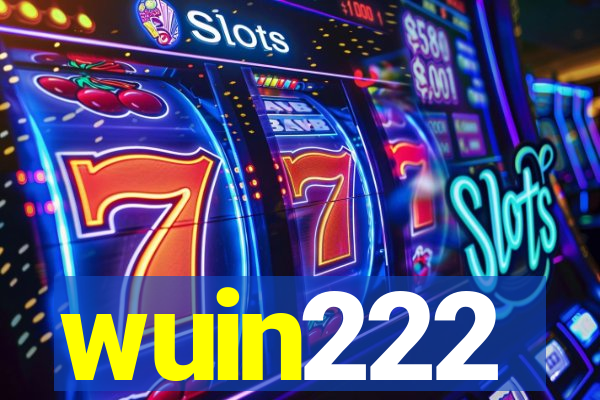wuin222