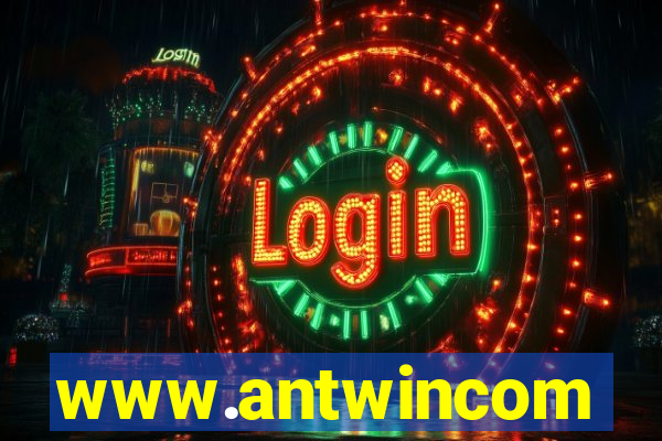 www.antwincom