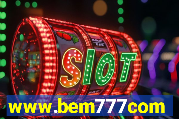 www.bem777com