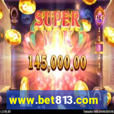 www.bet813.com
