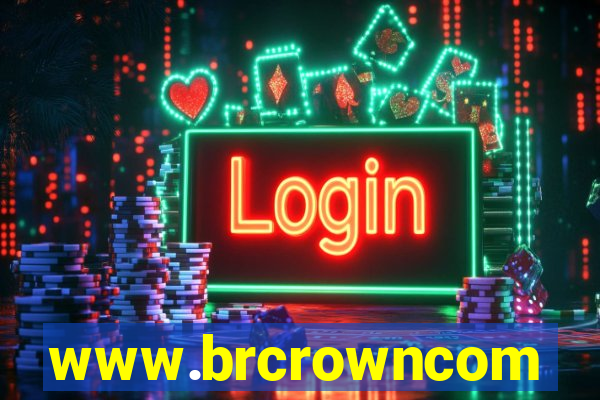 www.brcrowncom