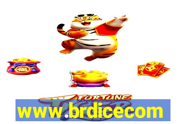 www.brdicecom