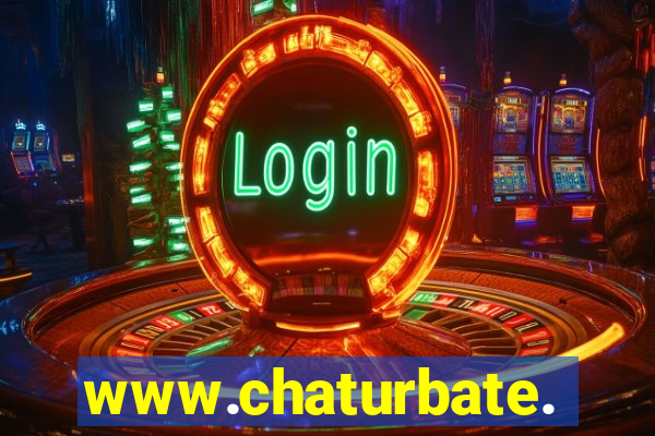 www.chaturbate.com