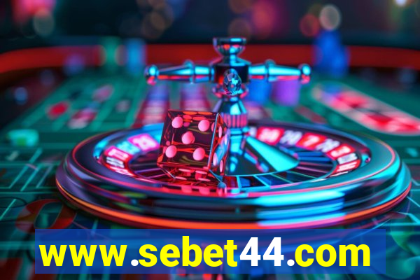 www.sebet44.com
