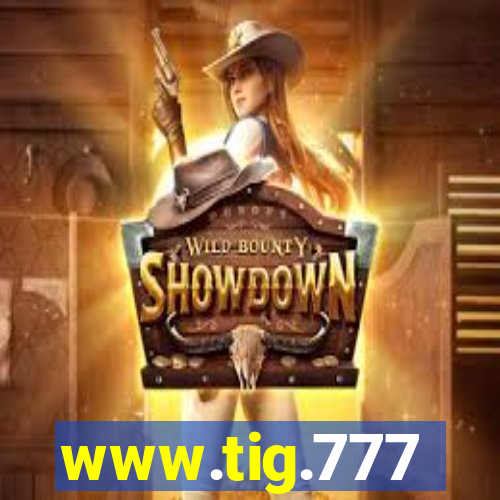 www.tig.777