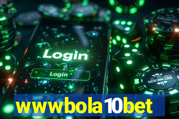 wwwbola10bet