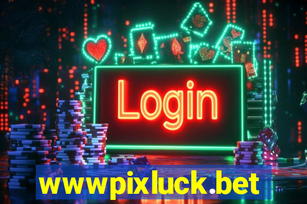 wwwpixluck.bet