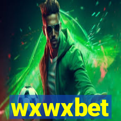 wxwxbet