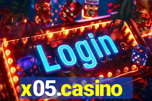 x05.casino