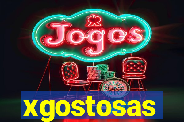 xgostosas
