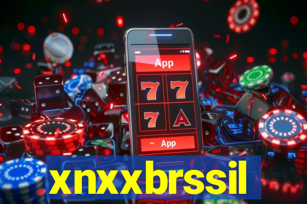 xnxxbrssil