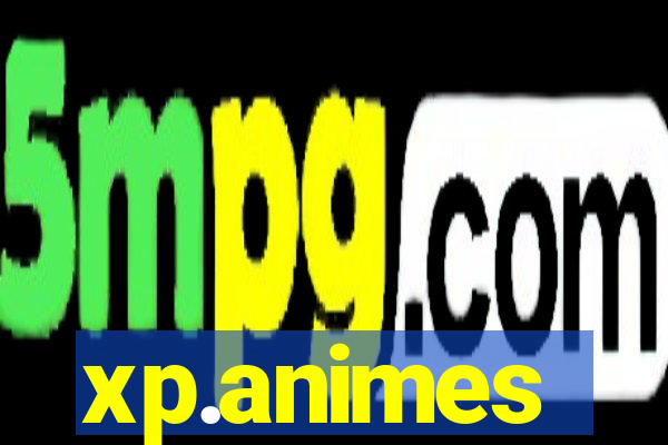 xp.animes
