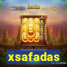 xsafadas