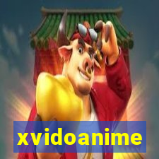 xvidoanime