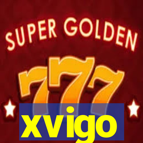 xvigo