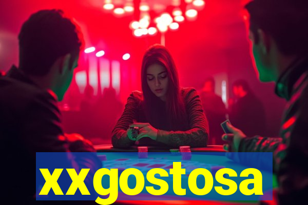 xxgostosa