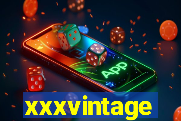 xxxvintage