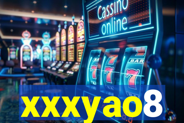 xxxyao8