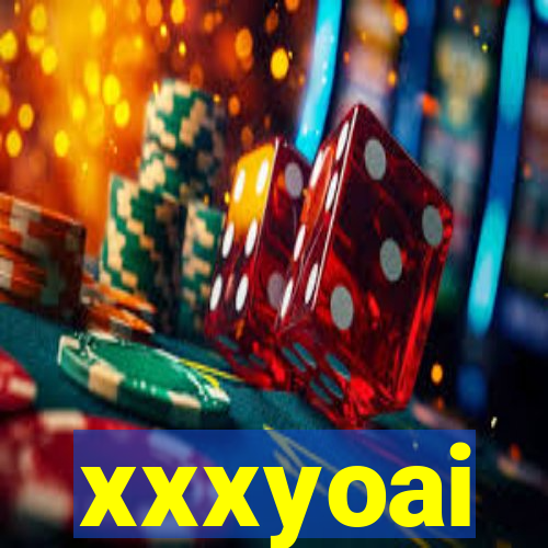 xxxyoai