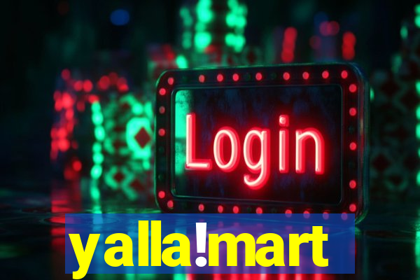 yalla!mart