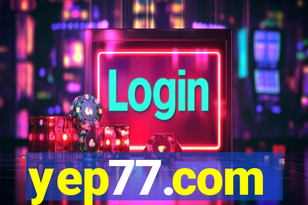 yep77.com