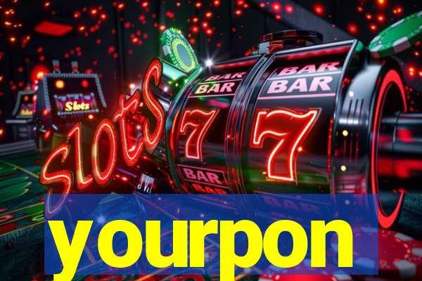 yourpon