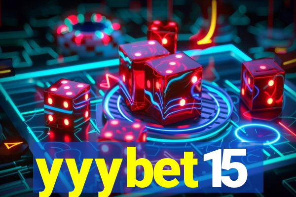 yyybet15