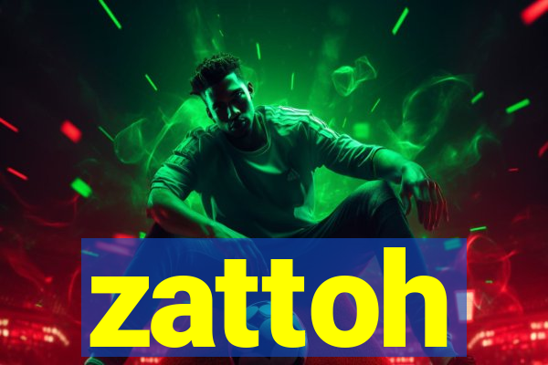zattoh