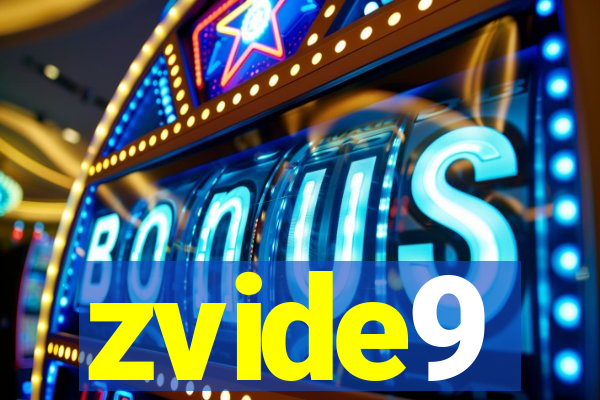 zvide9